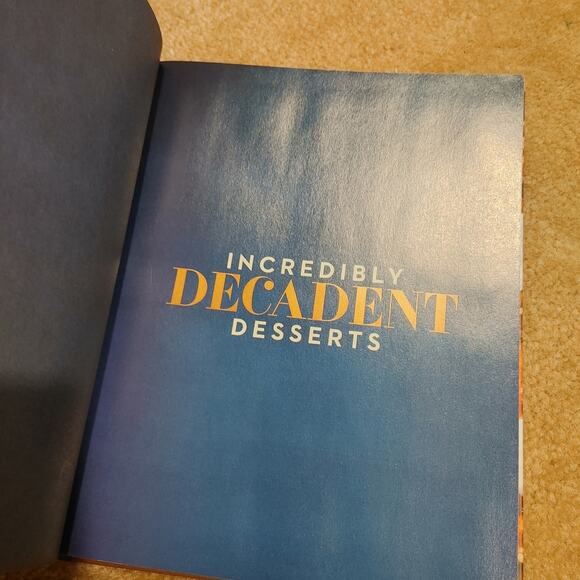 Incredibly Decadent Desserts Hard Cover Recipe Book By Deb Wise - Picture 4 of 7